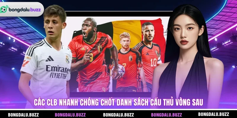 Các CLB nhanh chóng chốt danh sách cầu thủ vòng sau